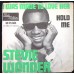 STEVIE WONDER I Was Made To Love Her / Hold Me (Tamla Motown – GO 25.603) Holland 1967 PS 45 (Soul)